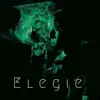 Élégie album lyrics, reviews, download