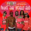 Paint the World Red album lyrics, reviews, download
