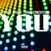 You (feat. John Concepcion) - Single album lyrics, reviews, download
