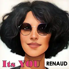 It's You - Single by Renaud album reviews, ratings, credits