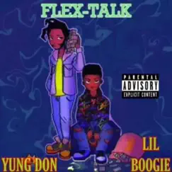 Flex Talk (feat. Lil Boogie) by Yung Don album reviews, ratings, credits