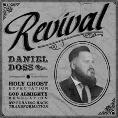 Revival - Single by Daniel Doss album reviews, ratings, credits