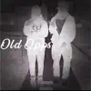 Old Opps (feat. 419mir) - Single album lyrics, reviews, download