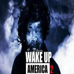 Wake up America 2 - Single by Loza Alexander album reviews, ratings, credits