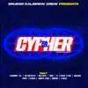 Cypher (feat. Somper Kush, Cachorro TXL, Sibeck, Yomh, Moreno, Yarek, Dayrock, Draiseck, El Pinche Flako, Aritmetrika & Amazona) - Single album lyrics, reviews, download