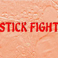 Stick Fight - Single by FRNDLY album reviews, ratings, credits