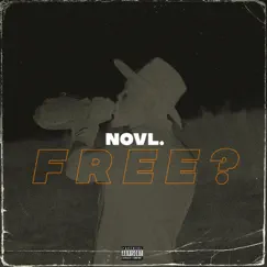 FREE ? #hmblmr - Single by Novl. album reviews, ratings, credits