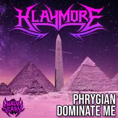 Phrygian Dominate Me - Single by Klaymore & Katy Scary album reviews, ratings, credits