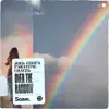 Over the Rainbow - Single album lyrics, reviews, download