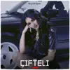 Çifteli - Single album lyrics, reviews, download