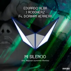 Mi Silencio - Single by Eduardo Alba, J Roddherz & Dorihan Herrera album reviews, ratings, credits