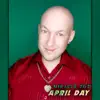 April Day - Single album lyrics, reviews, download