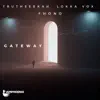 Gateway - Single album lyrics, reviews, download