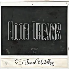 Hood Dreams Song Lyrics