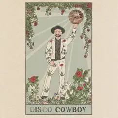 Disco Cowboy Song Lyrics