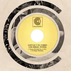 Perico (Quitate De La Vía) - Single by Ismael Rivera & Cortijo y Su Combo album reviews, ratings, credits