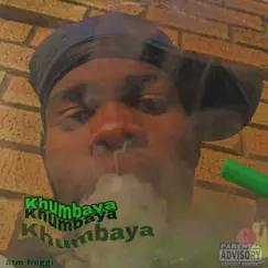 Khumbaya (Freestyle) Song Lyrics