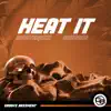 Heat It - Single album lyrics, reviews, download
