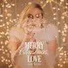 Merry Christmas, Love album lyrics, reviews, download