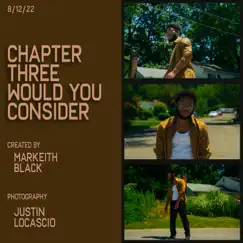 Would You Consider - Single by Markeith Black album reviews, ratings, credits