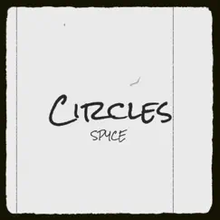 Circles - Single by Spyce album reviews, ratings, credits
