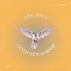 King Jesus (Live) - Single by Generation Worship & Doug Johnson album reviews, ratings, credits