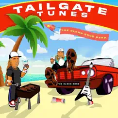 Tailgate Tunes - Single by The Olson Bros Band album reviews, ratings, credits