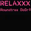 Relaxxx - Single album lyrics, reviews, download