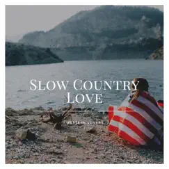 Slow Country Love by Western Lovers album reviews, ratings, credits