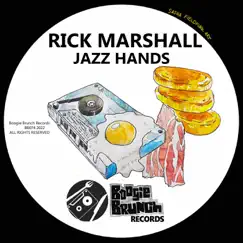 Jazz Hands - Single by Rick Marshall album reviews, ratings, credits