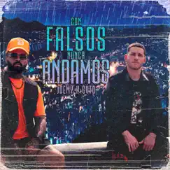 Con Falsos Nunca Andamos - Single (feat. Gvto) - Single by Joemy album reviews, ratings, credits