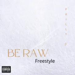 Be Raw Freestyle Song Lyrics