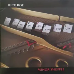 Minor Shuffle - Single by Rick Roe album reviews, ratings, credits