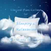 Classical Piano Lullaby for Sleeping & Relaxation (Piano Lullaby Version) album lyrics, reviews, download