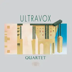 Quartet (2009 Remaster) by Ultravox album reviews, ratings, credits