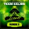 Icon 4: Runde 2 - Team Calien (Cypher) - Single album lyrics, reviews, download