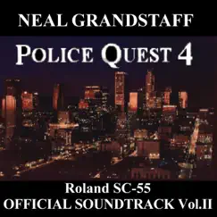 Police Quest 4: Open Season: Roland SC-55 version, Vol. 2 (Original Game Soundtrack) by Xeen Music album reviews, ratings, credits