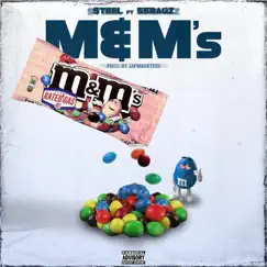 M&M's (feat. 55bagz) - Single by $teel album reviews, ratings, credits