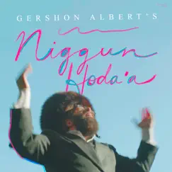 Gershon Albert’s Niggun Hodaah - Single by Zusha album reviews, ratings, credits