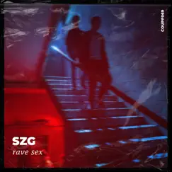 Rave Sex - Single by SZG album reviews, ratings, credits