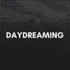 Daydreaming (Dark Pop Type Beat) - Single album lyrics, reviews, download