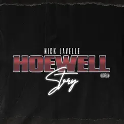 Hoewell Story - Single by Nick LaVelle album reviews, ratings, credits