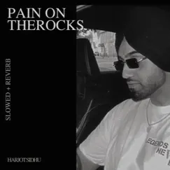 Pain on the Rocks (Slowed and Reverb) - EP by Harjot Sidhu album reviews, ratings, credits