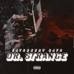 Dr. Strange by EatGreedy Savo album reviews, ratings, credits