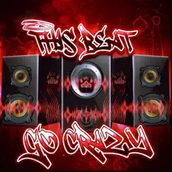 Beat Go Crazy - Single by Co Da Coldest album reviews, ratings, credits