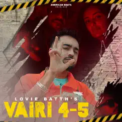 Vairi 4-5 - Single by Lovie Batth album reviews, ratings, credits