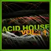 Acid (Is the Place to Be...) [Extended Acid House Mix] song lyrics