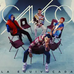 La Equivocada - Single by CNCO album reviews, ratings, credits