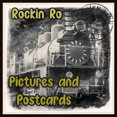 Pictures and Postcards - Single by Rockin Ro album reviews, ratings, credits
