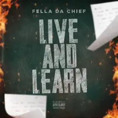 Live and Learn - Single by Fella Dachief album reviews, ratings, credits